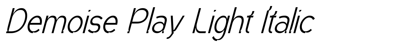 Demoise Play Light Italic